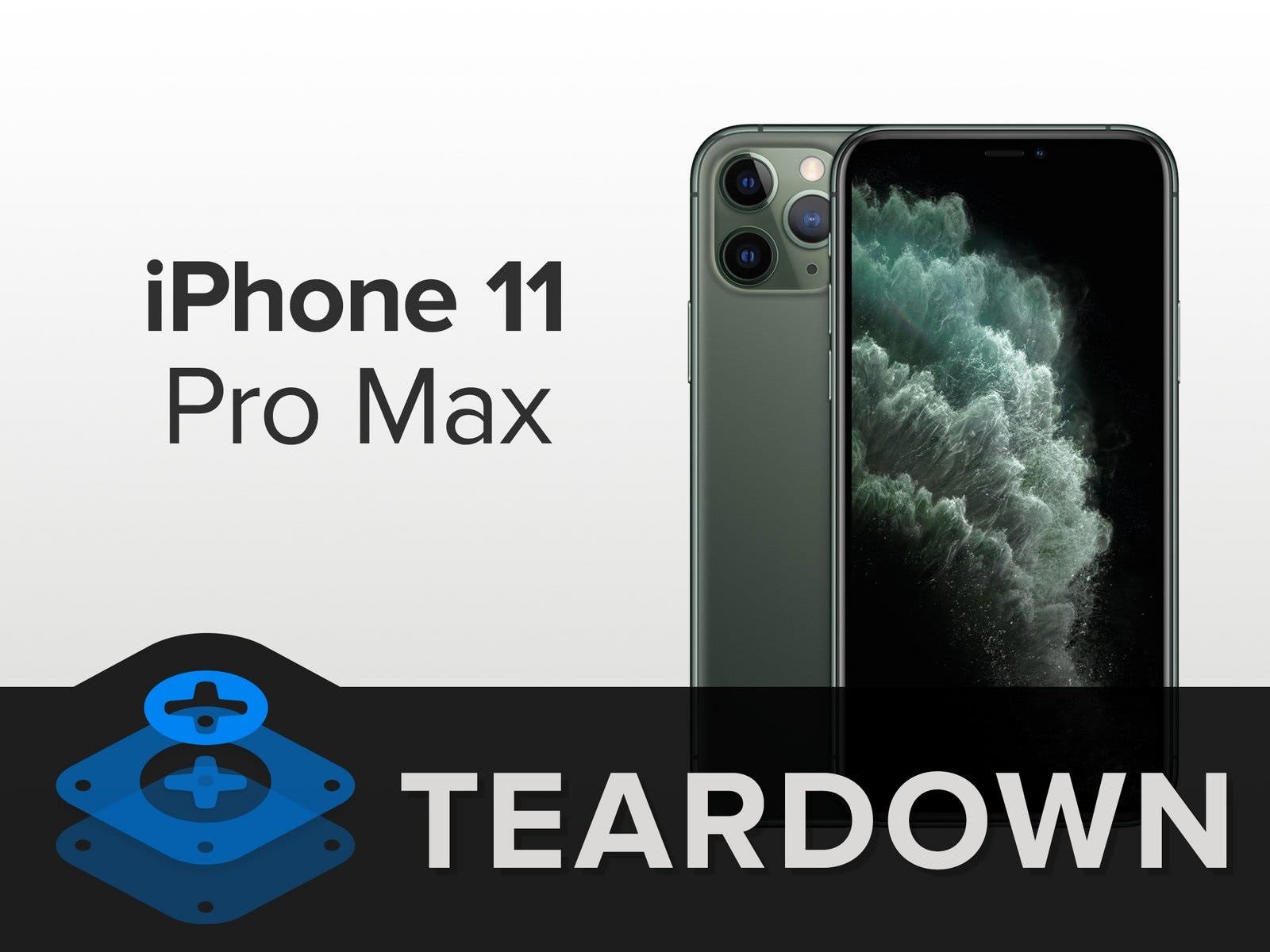iPhone 11 Pro Max Teardown: Here is all the hidden features