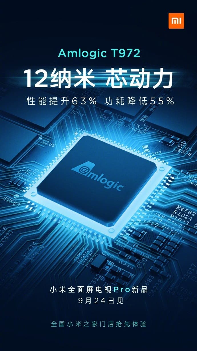 Xiaomi TV Pro to use the 12nm Amlogic T972 chip - Increases performance