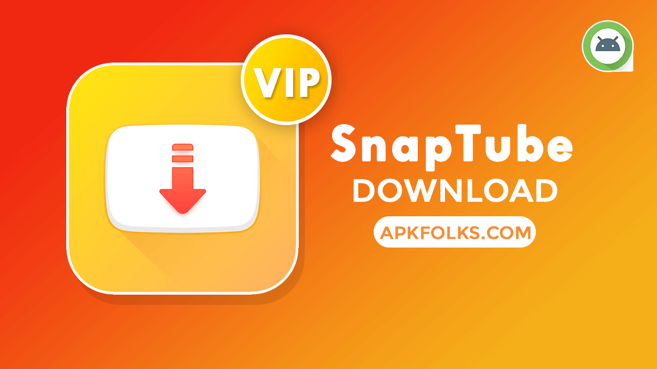 Download Snaptube APK - Snaptube Downloader don Android Kyauta