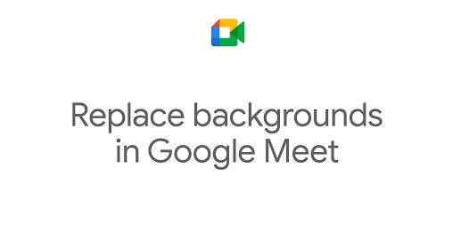 Google Meet Change background