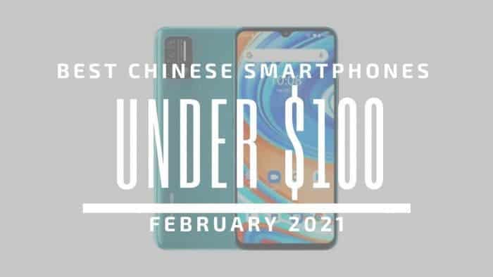 Best Chinese Phones for Under $100
