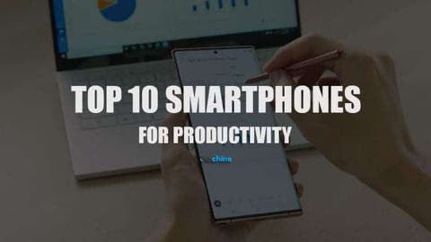 Top 10 Smartphones for Productivity