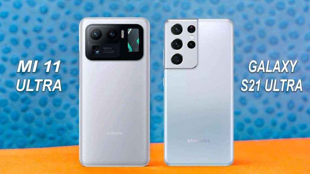 Samsung Galaxy S21 Ultra Vs Xiaomi Mi 11 Ultra