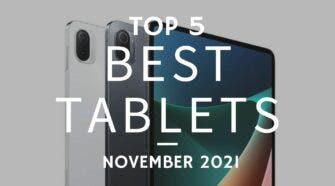 Top 5 Best Tablets for November 2021