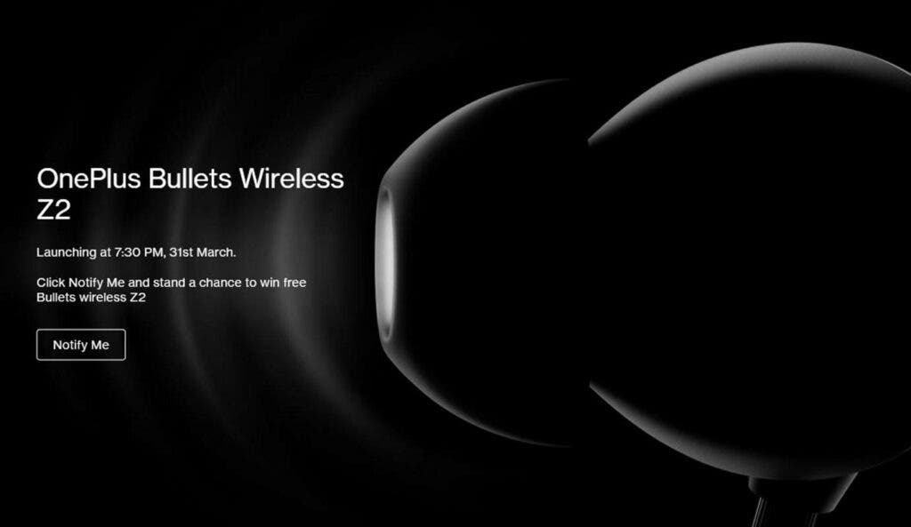 OnePlus Bullets Wireless Z2 India launch date