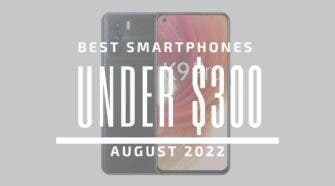 Best Smartphones $300 2022