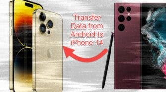 Transfer Data from Android to iPhone 14