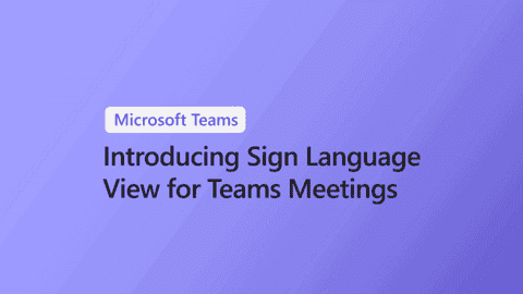 Microsoft Teams sign language