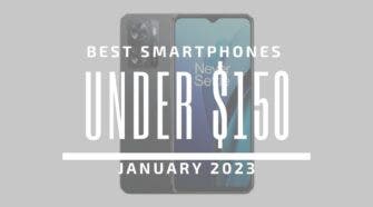 Best Smartphones $150