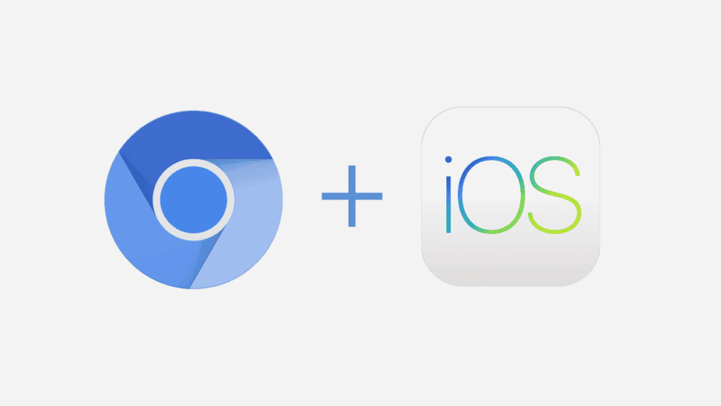 Chrome and iOS