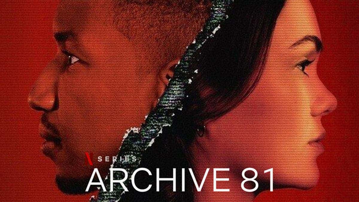 Netflix Archive 81 TV Show