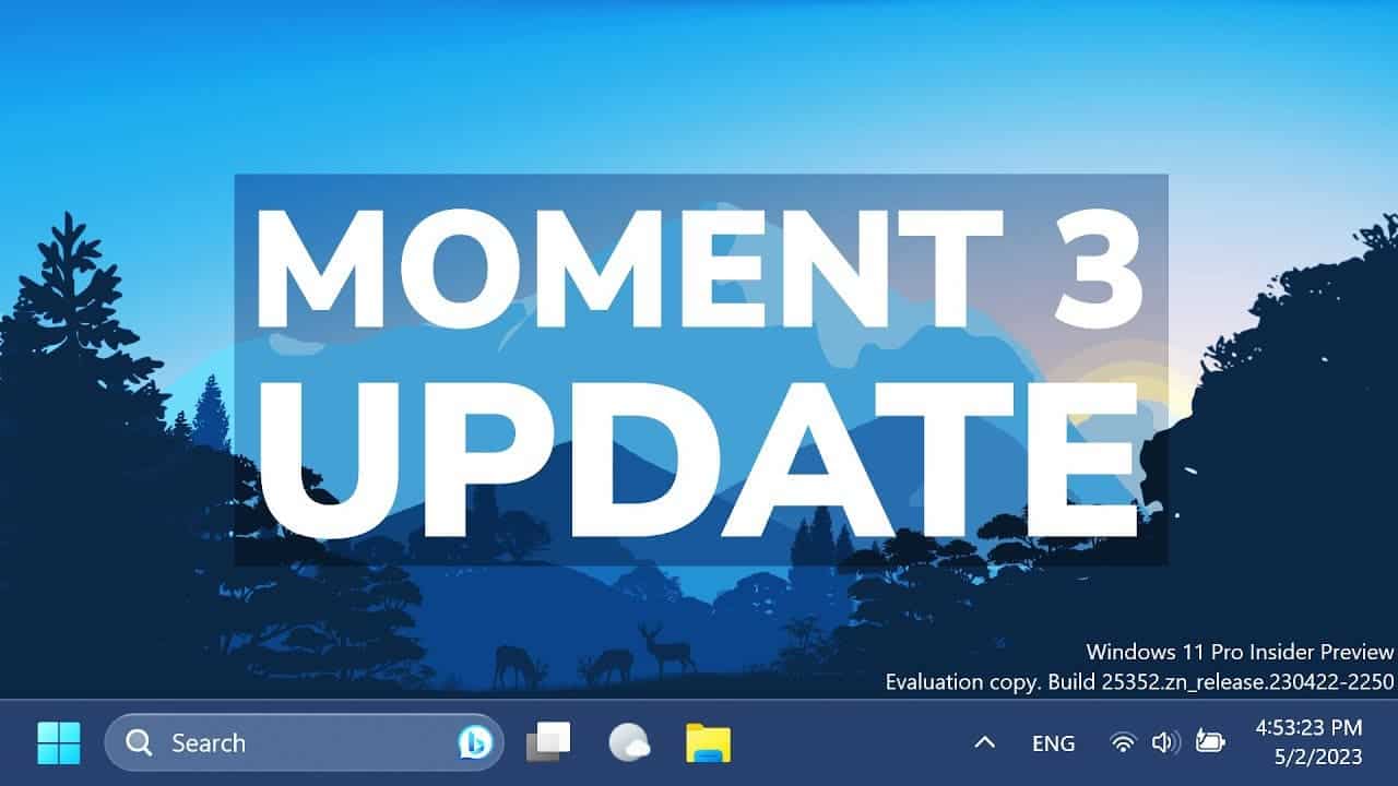 Windows 11 Moment 3