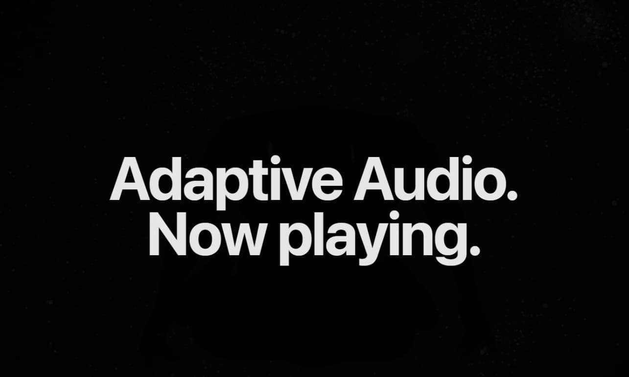 Adaptive Audio