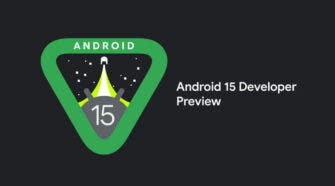 Android 15 Developer Preview - Android 15
