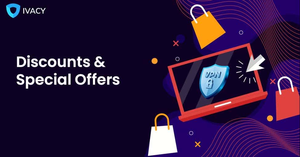 Don't miss out: Stream with IVACY VPN for $1/month + an extra 10% off on a 5-year Plan- A limited-time deal!
